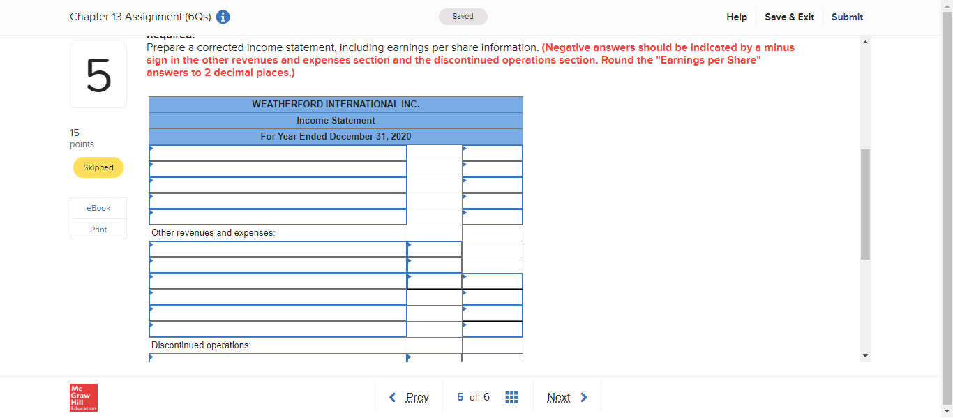 5 The income statement for Weatherford International Inc.'s year ended December 31,
