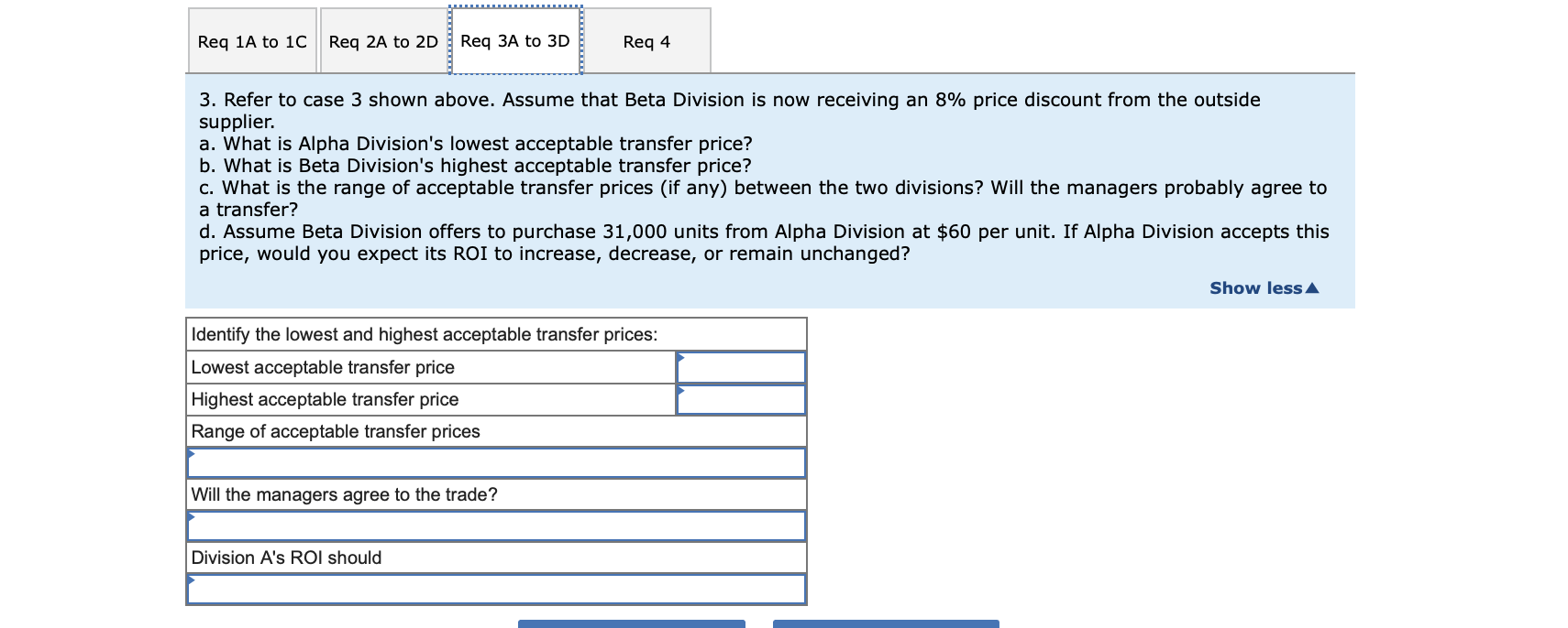 information relative to the two divisions: Case 1 2 3 4 Alpha