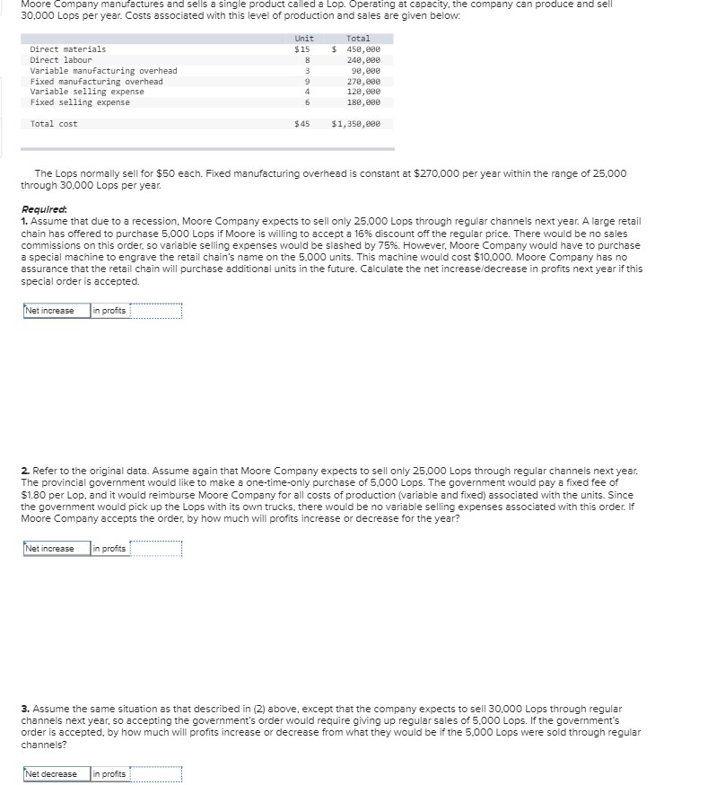 Here is the question I need help with. Moore Company manufactures and