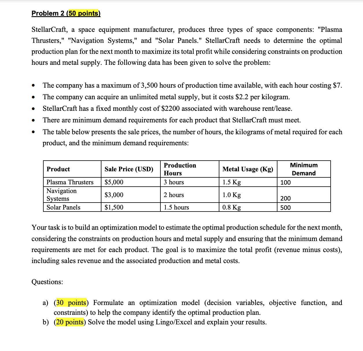 Hello. I could really use help answering Problem 2 questions a) and