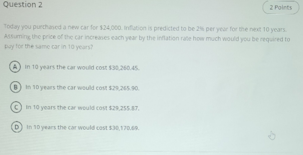 Acct question Question 2 2 Points Today you purchased a new car