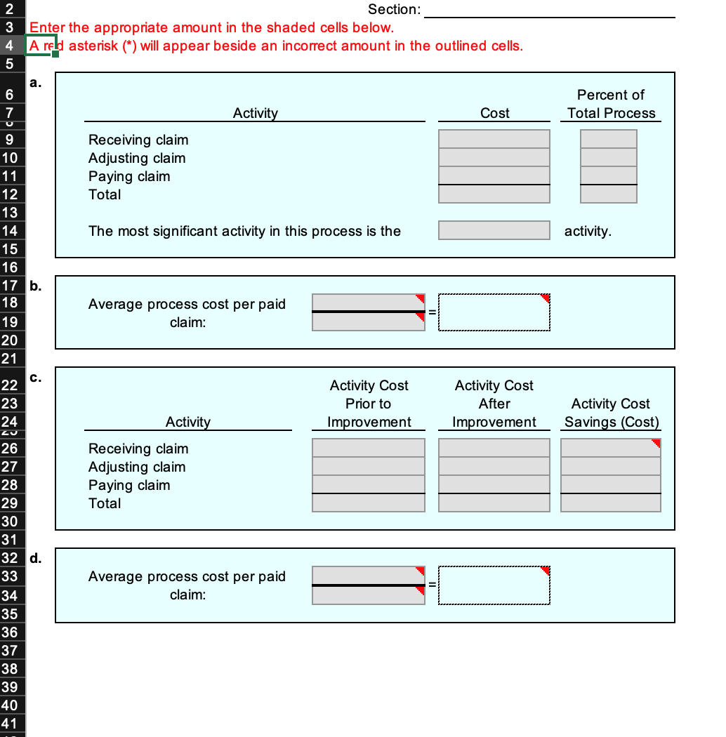  Section: Enter the appropriate amount in the shaded cells below. A