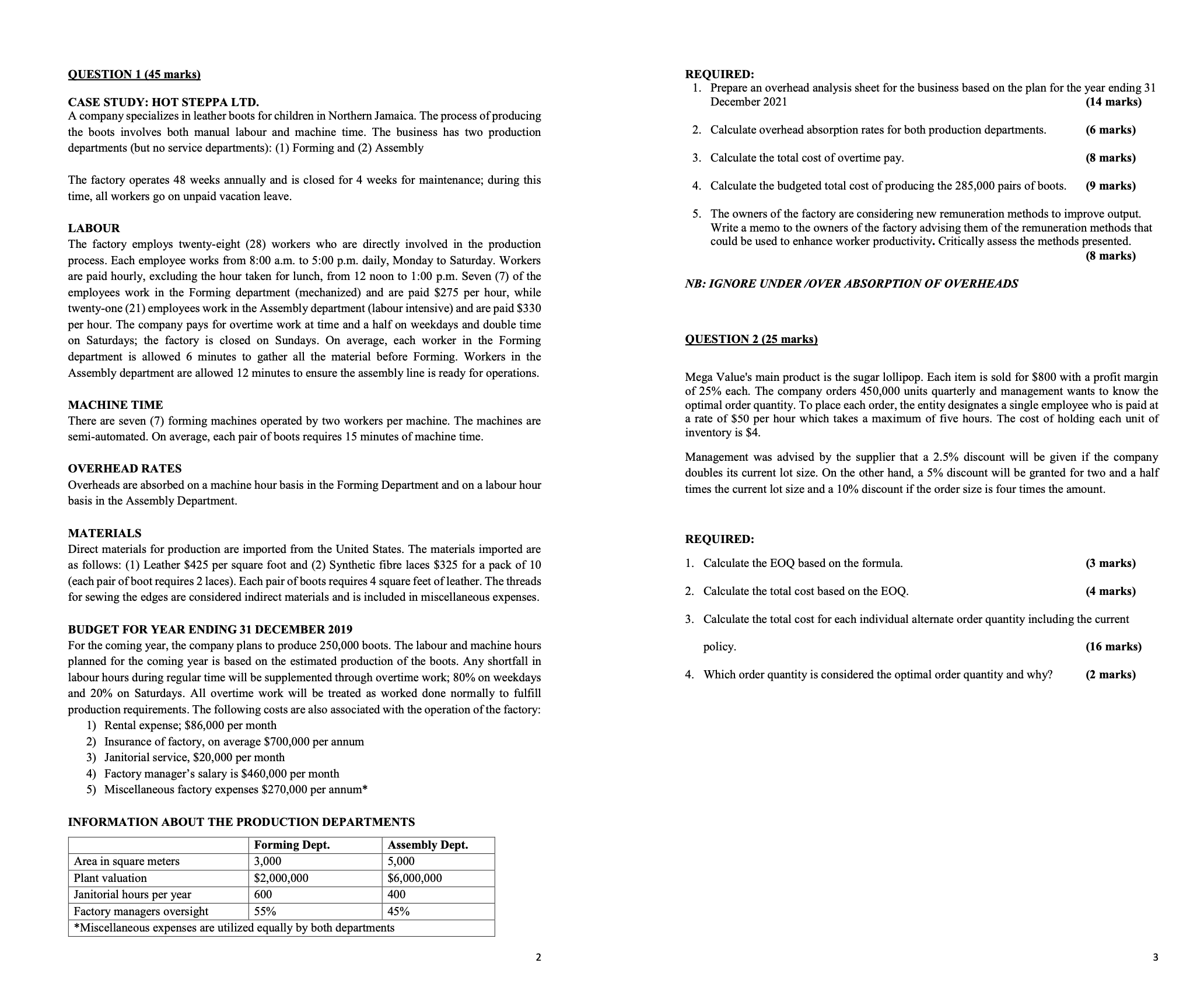  QUESTION 1 (45 marks CASE STUDY: HOT STEPPA LTD. A company