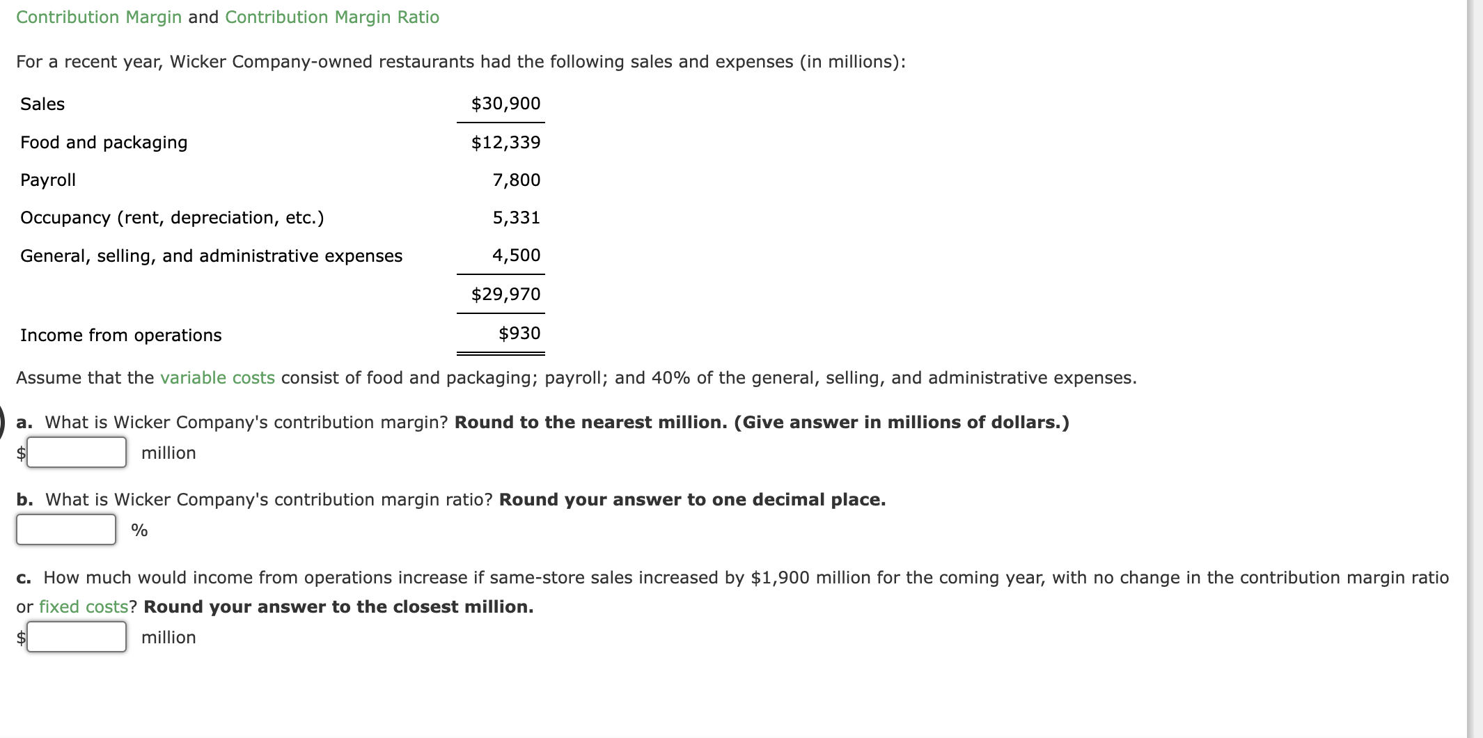 method to estimate the total cost and the fixed and variable cost