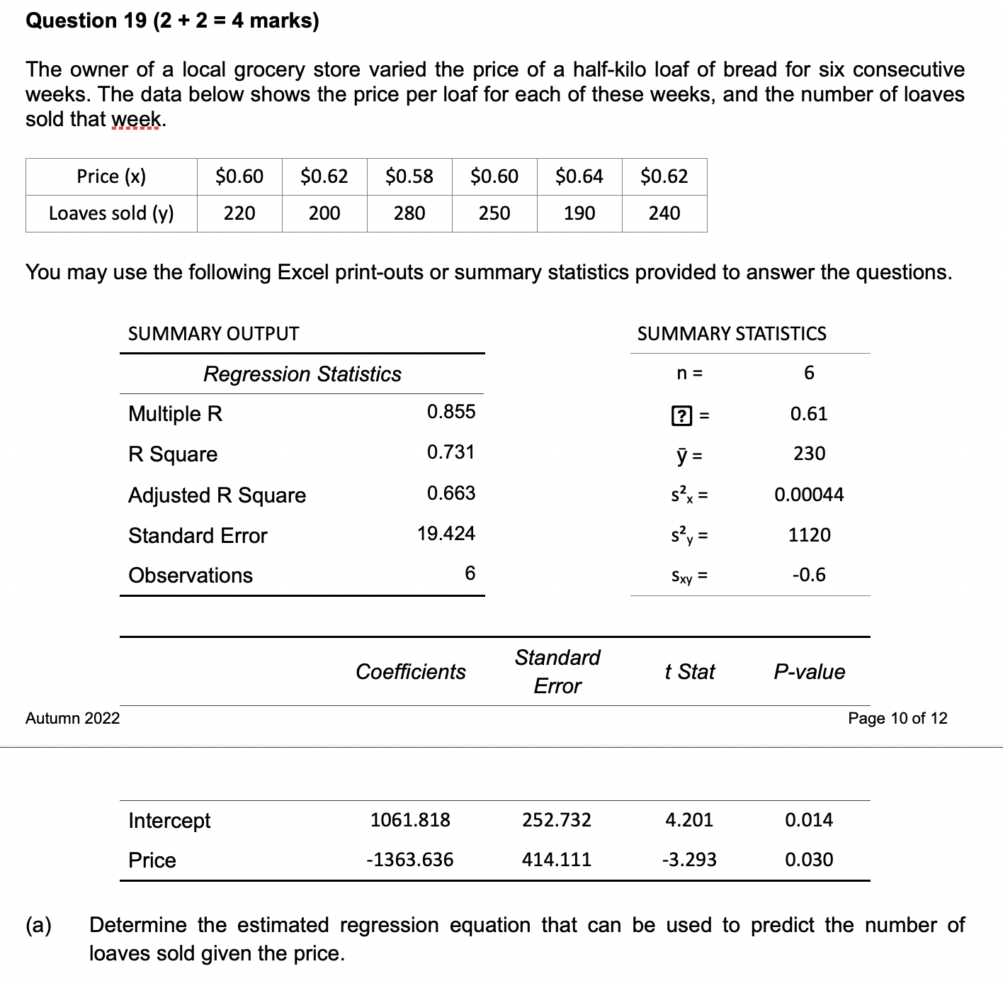  Question 19 (2 + 2 = 4 marks) The owner of