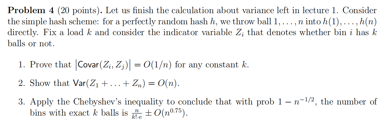 Problem 4 (20 points). Let us nish the calculation about variance