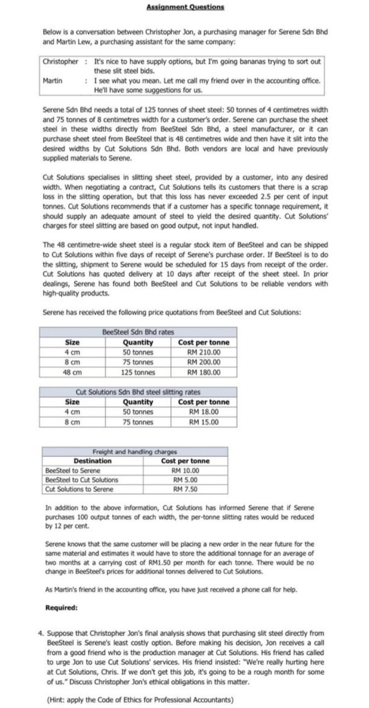4. Suppose that Christopher Jon's final analysis shows that purchasing slit steel