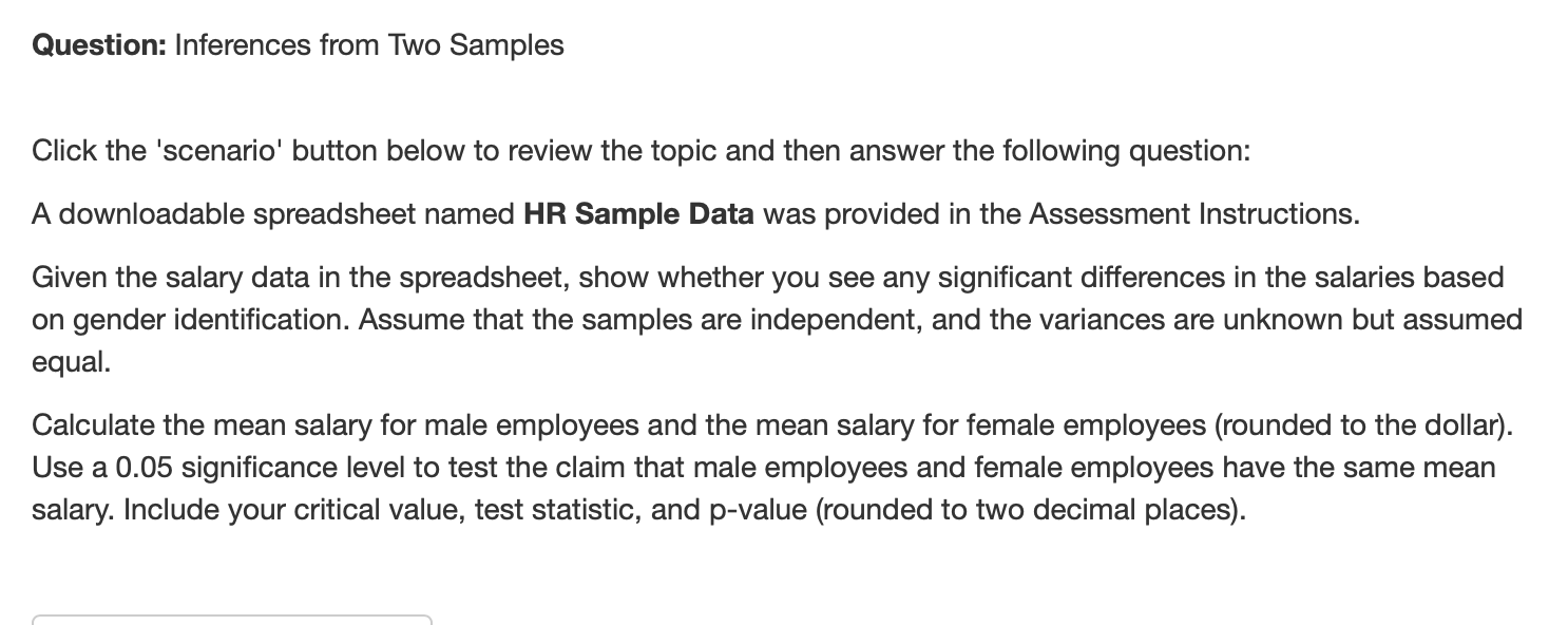  Question: lnferences from Two Samples Click the 'scenario' button below to