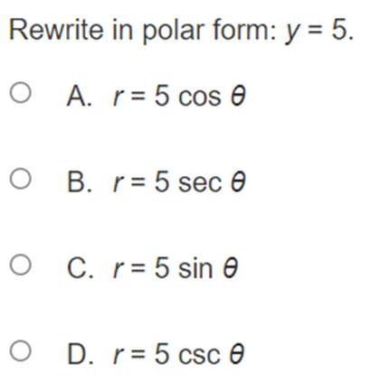 O B. r= 9 O C. = 3cos2 0+sin20 O D. =