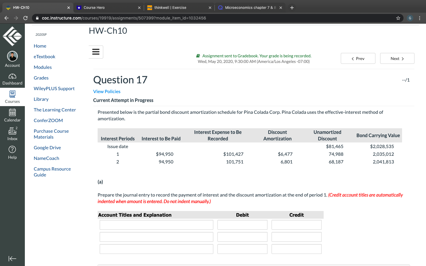  AW-Ch10 * Course Hero ~thinkwell | Exercise X Microeconomics chapter 7