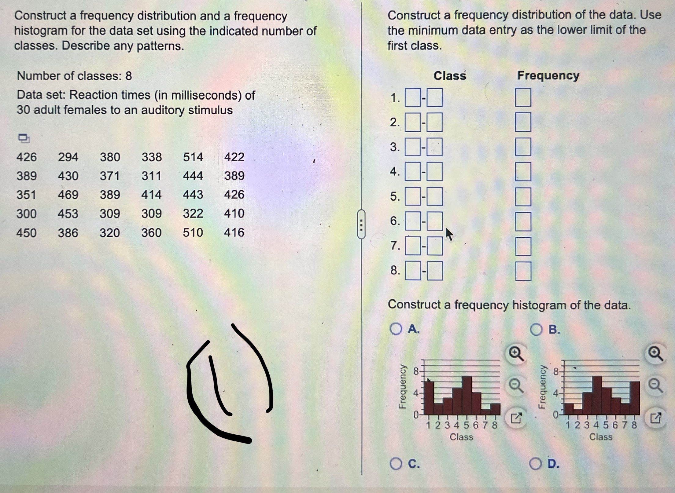help with these Construct a frequency distribution and a frequency Construct a