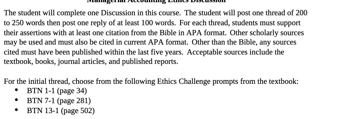  The student will complete one Discussion in this course. The student