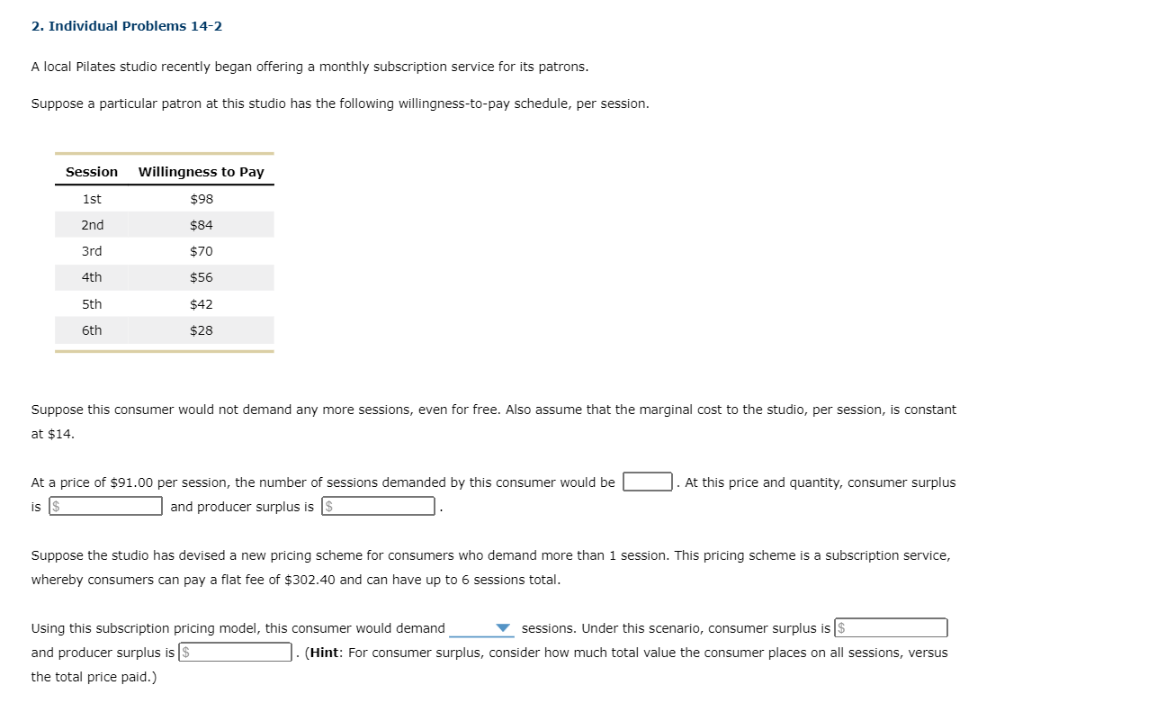  2. Individual Problems 14-2 A local Pilates studio recently began offering