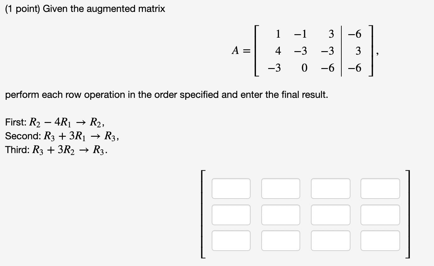 066 perform each row operation in the order specified and enter the