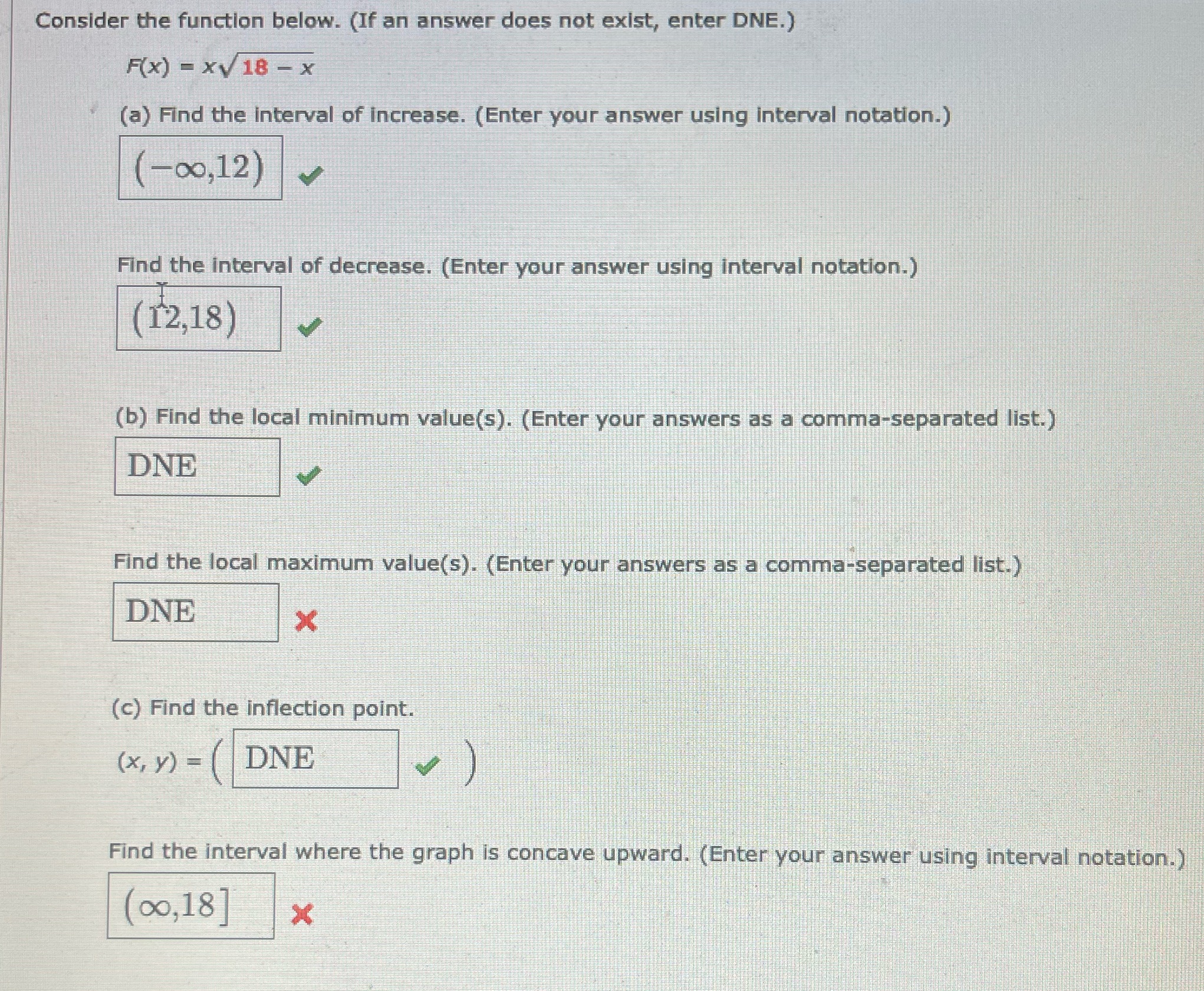 Please help with the two i got wrong Consider the function below.