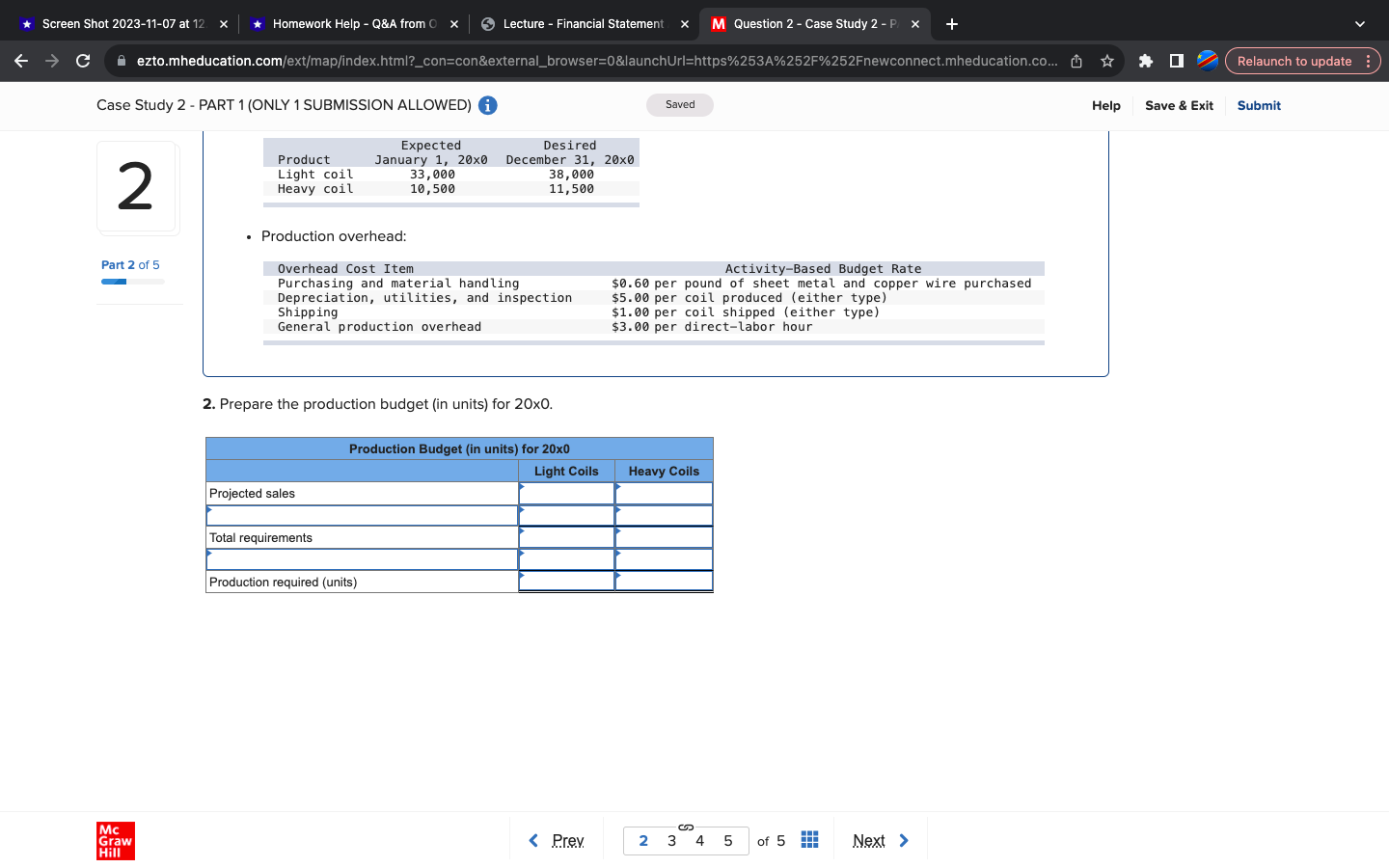 Study 2 - P/ x > C A ezto.mheducation.com/ext/map/index.html?_con=con&external_browser=0&launchUrl=https%253A%252F%252Fnewconnect.mheducation.co.. Relaunch to update