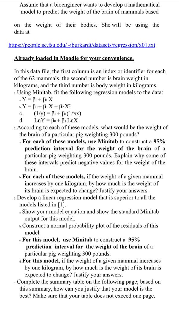 t Assume that a bioengineer wants to develop a mathematical model to