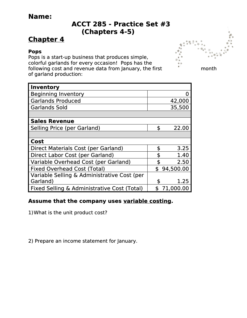  Name: ACCT 285 - Practice Set #3 (Chapters 4-5) Chapter 4