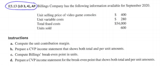 i need help with this question E5.13 (LO 3, 4), AP )Billings