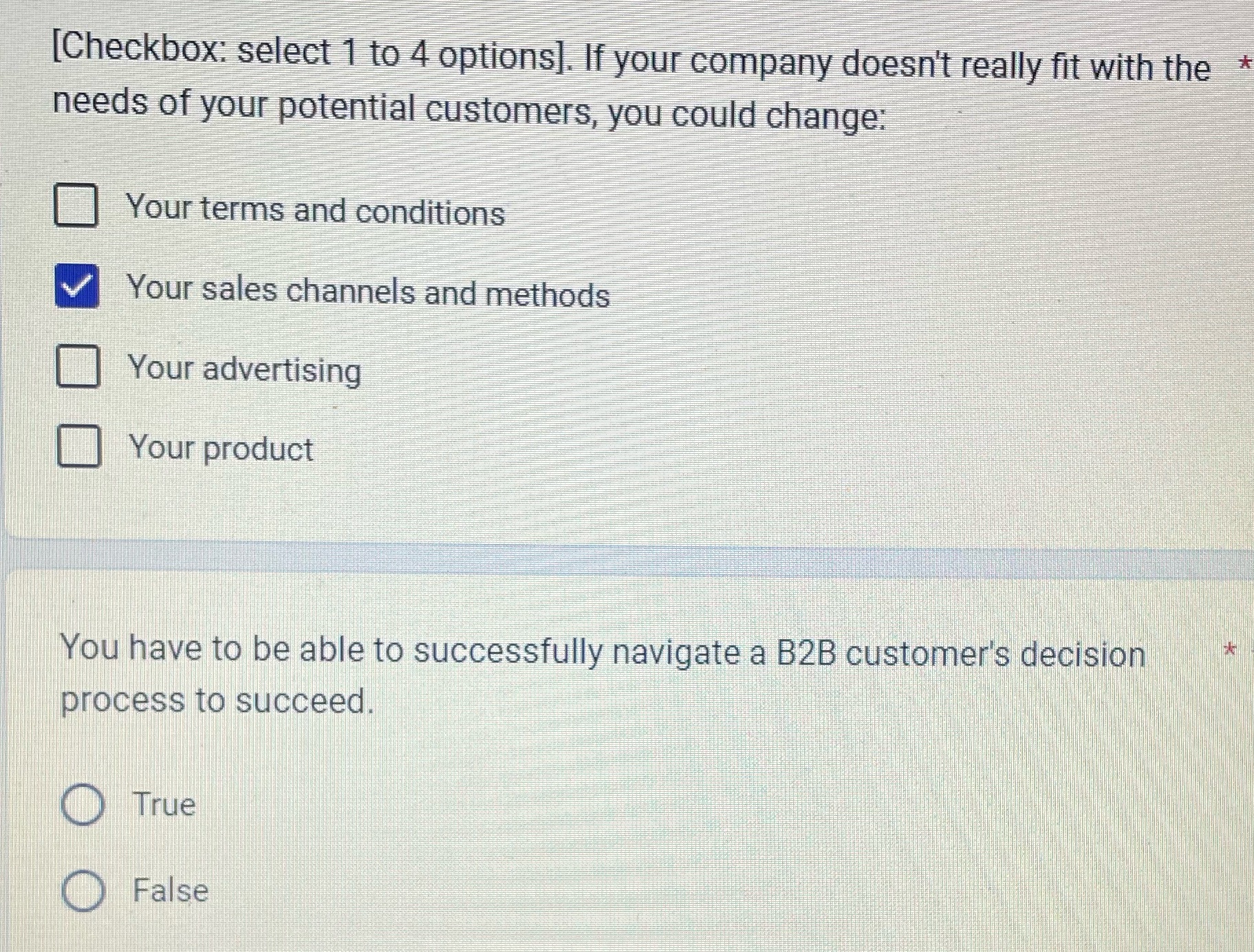 Please answer both [Checkbox: select 1 to 4 options]. If your company