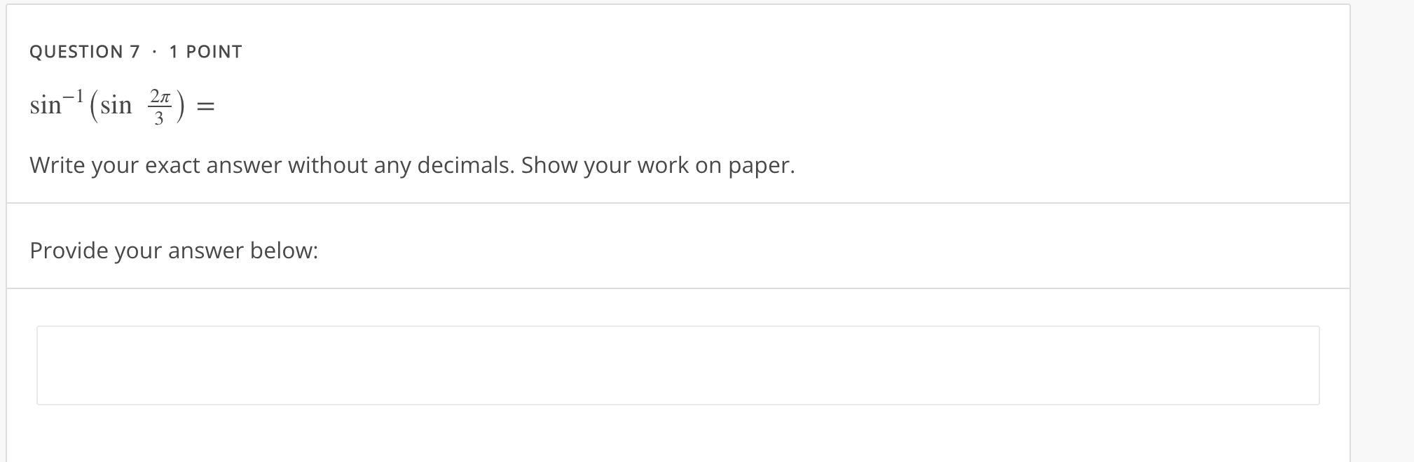 simplify the expression sin (sin g). If undefined, enter O. Enter your