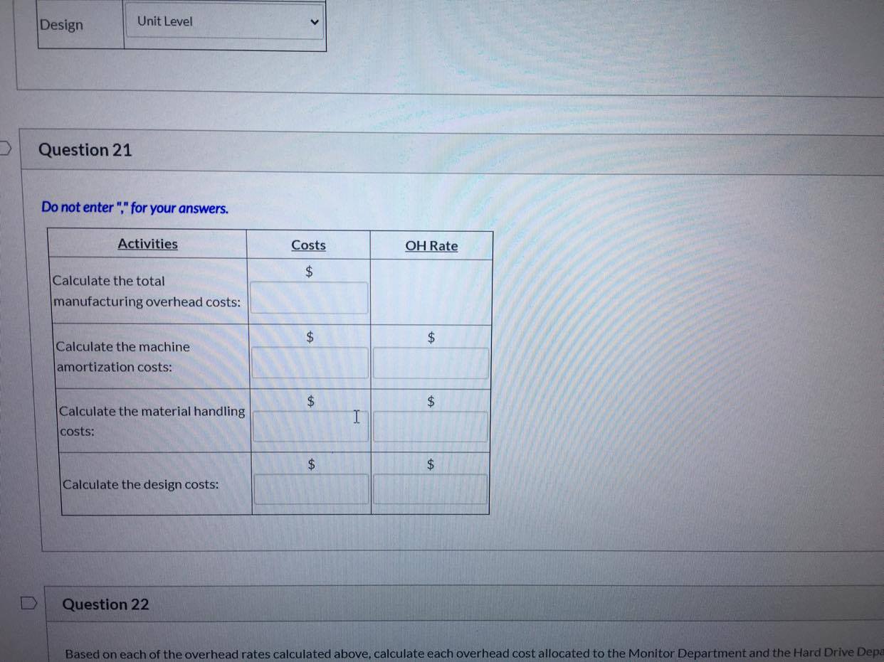 Cotel has been accumulating manufacturing overhead costs into one cost pool, and