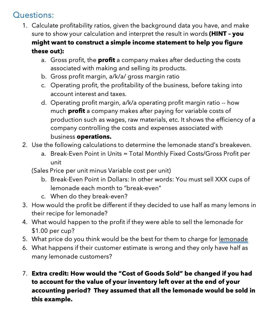 Jonathan's mother into helping. We need to know the answers to two