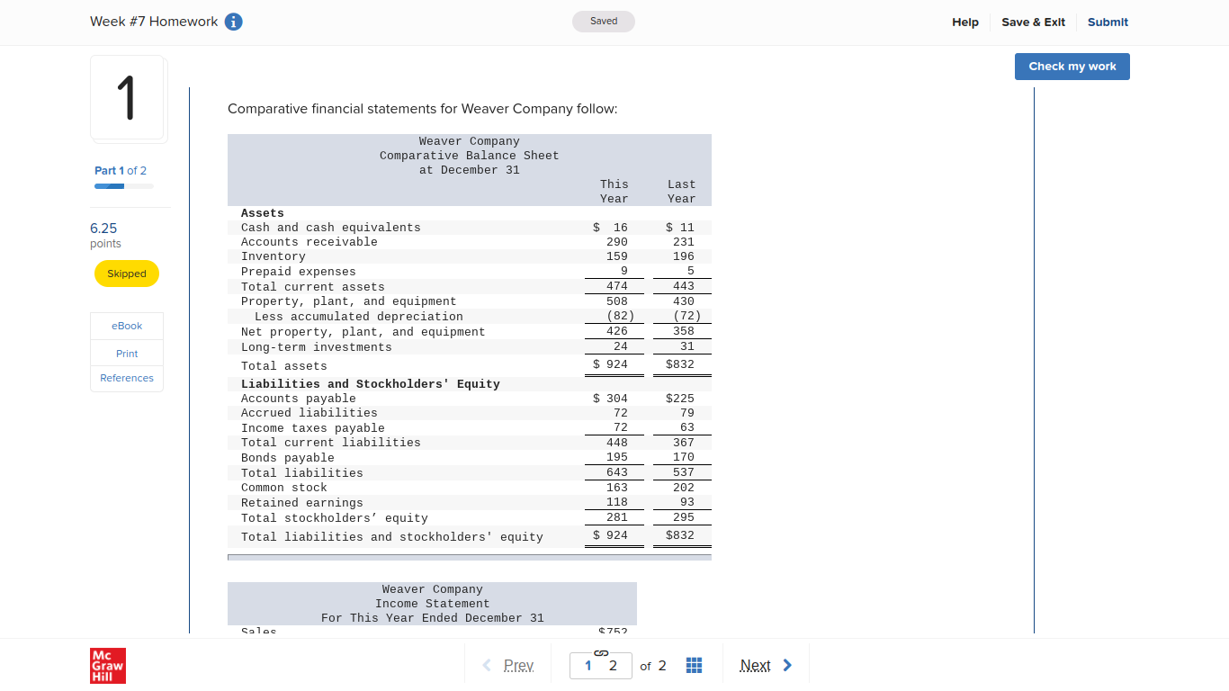  Week #7 Homework i Saved Help Save & Exit Submit Check