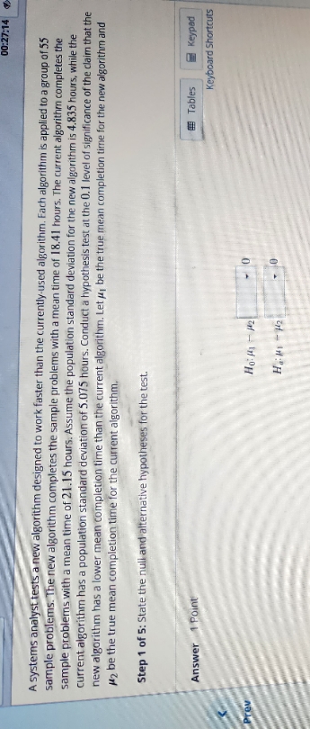 5 step problem: 1. state the null and alternative hypothesis for the