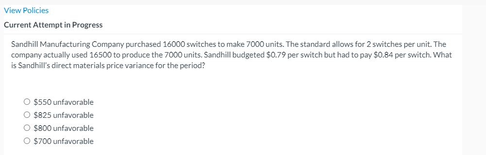Please help View Policies Current Attempt in Progress Sandhill Manufacturing Company purchased