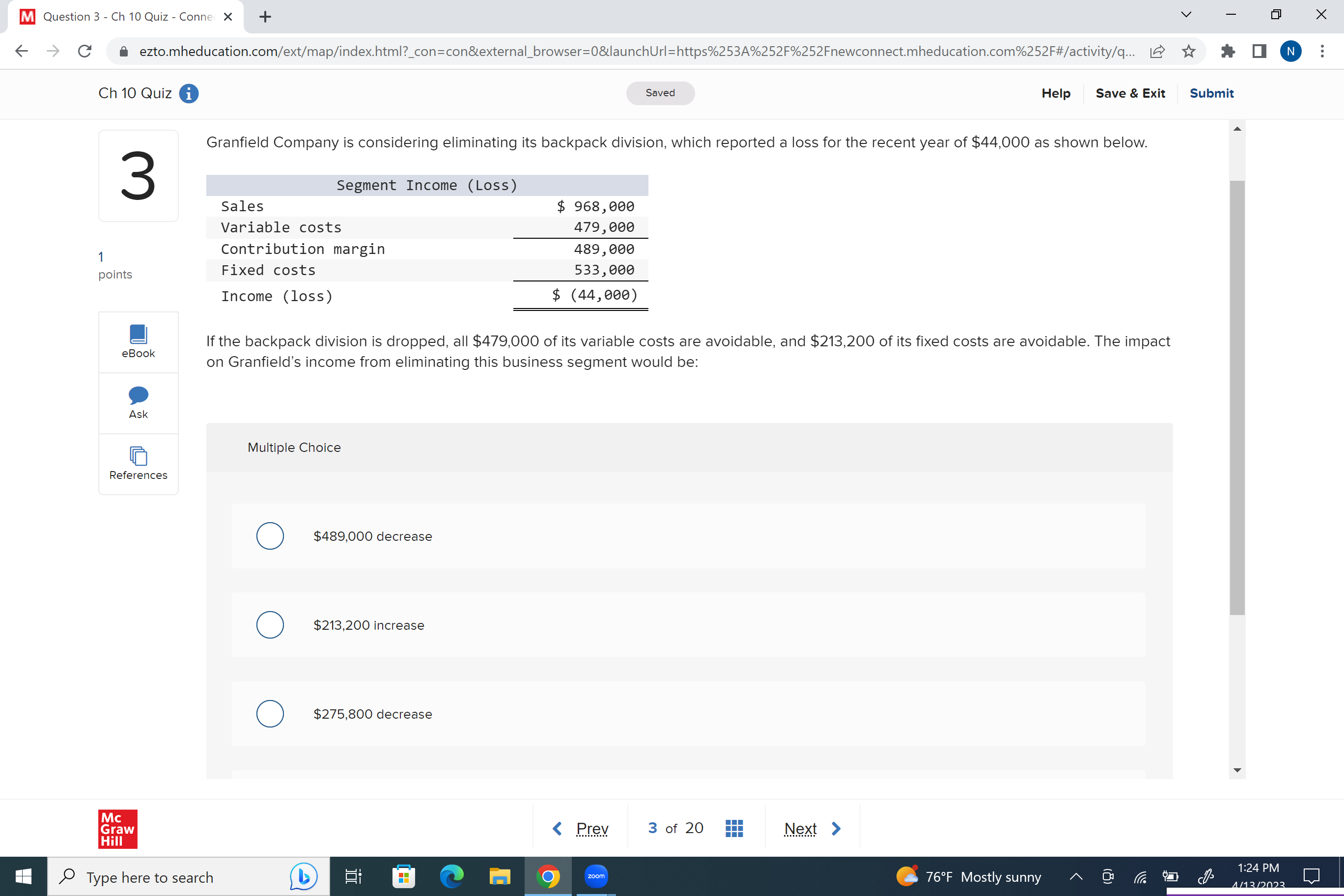 Question 3 - Ch 10 Quiz - Conne X + C ezto.mheducation.com/ext/map/index.html?_con=con&external_browser=0&launchUrl=https%253A%252F%252Fnewconnect.mheducation.com%252F#/activity/q...