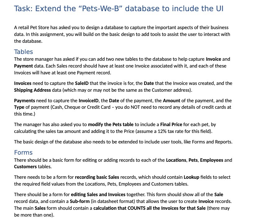  Task: Extend the "PetsWeB" database to include the UI A retail