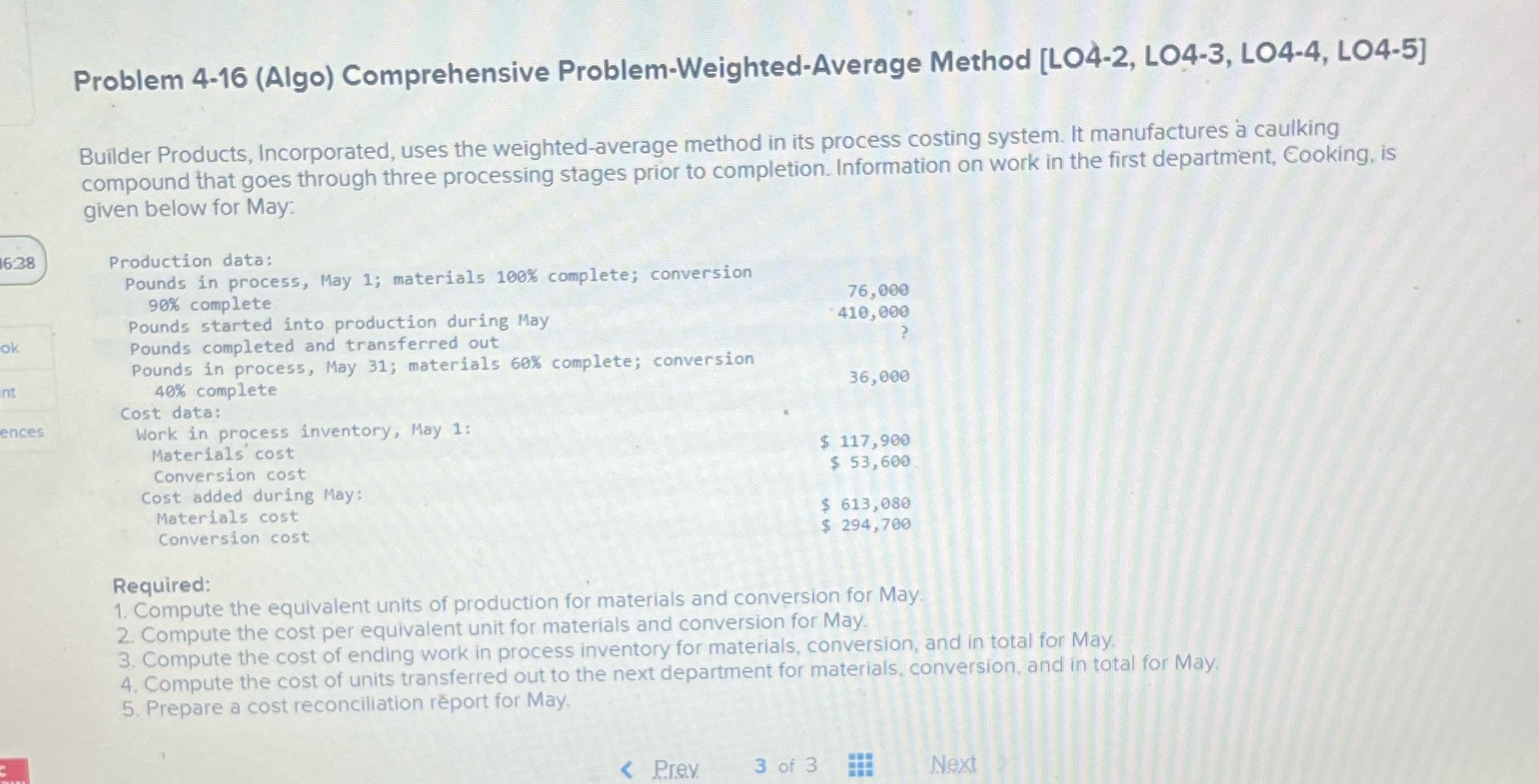  Problem 4-16 (Algo) Comprehensive Problem-Weighted-Average Method [LO4-2, LO4-3, LO4-4, LO4-5] Builder