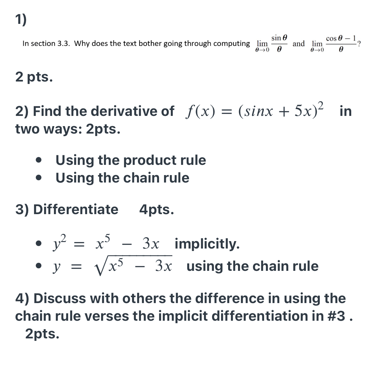  1) In section 3.3. Why does the text bother going through