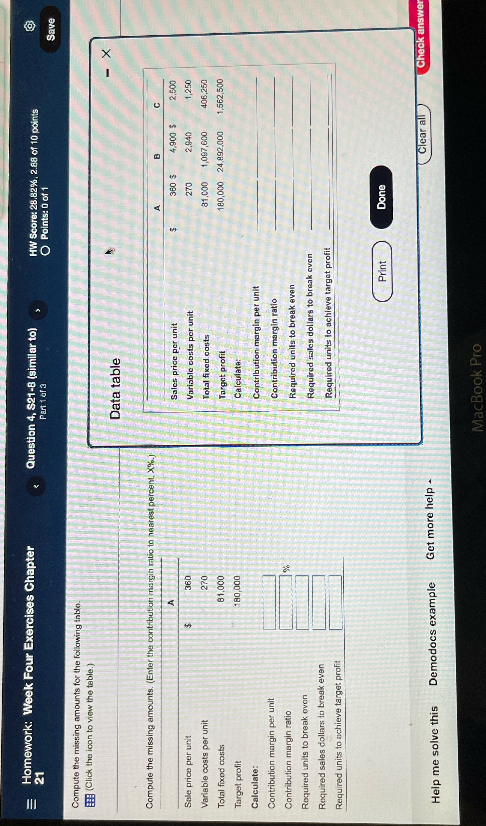 Please assist Homework: Week Four Exercises Chapter Question 4, $21-8 (similar to)