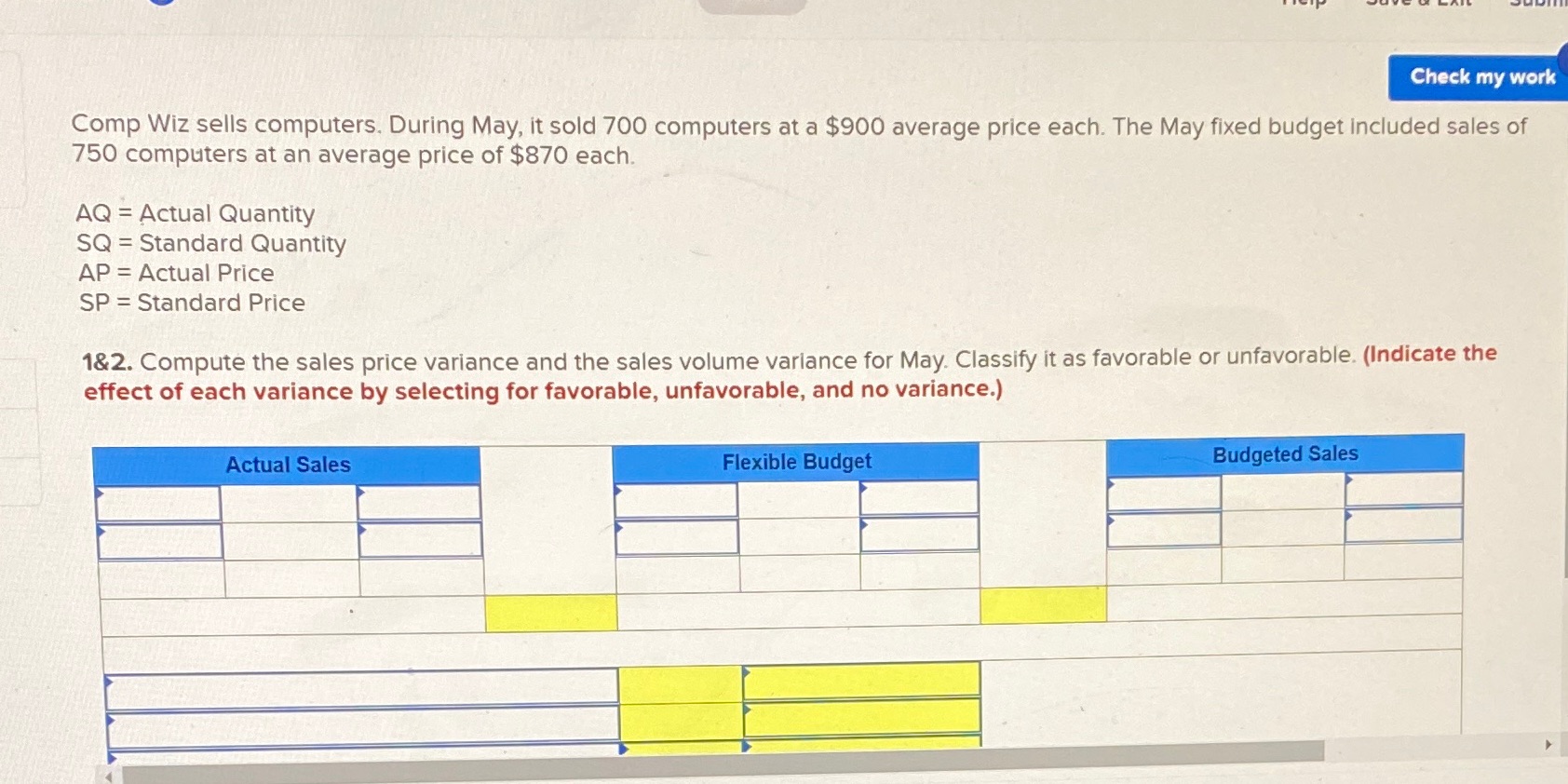 Chapter 8 question 13 Check my work Comp Wiz sells computers. During