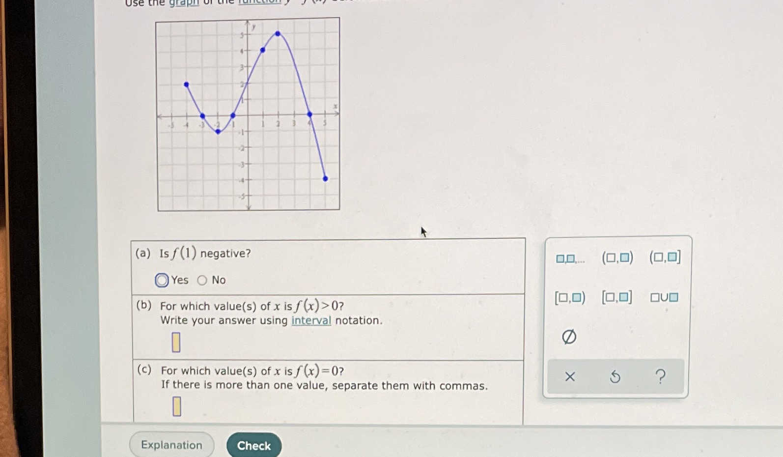 Please write out b in interval notation using brackets or parentheses Use