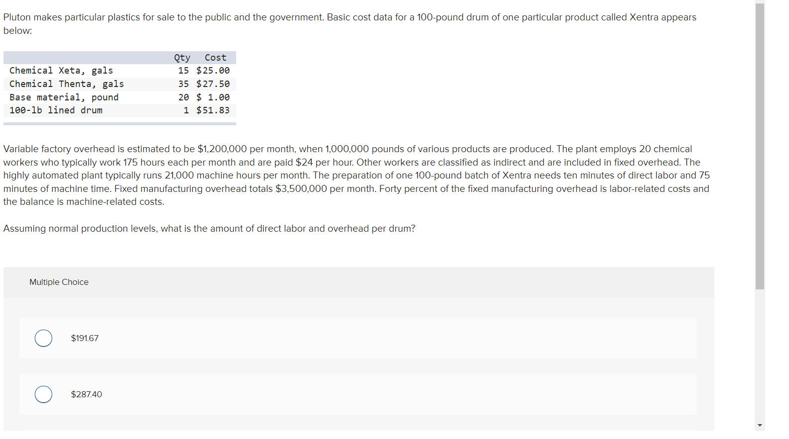Reference: Accounting for Decision Making and Control 10th Edition by Jerold ZimmermanPlease
