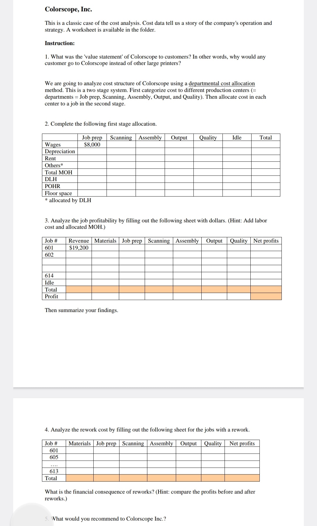 Using the Coloscope, inc ( Abridged) answer the attached questions below Colorscope,