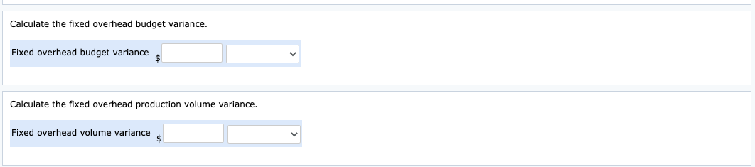 favourable and unfavourable. Question 5 You have been given the following information