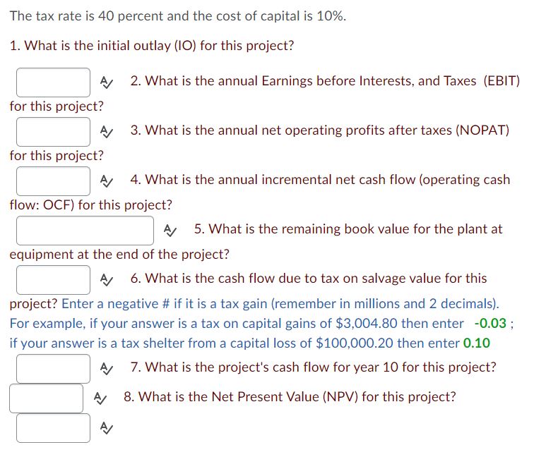 8 questions [filling in the blanks) that follow it. When answering the