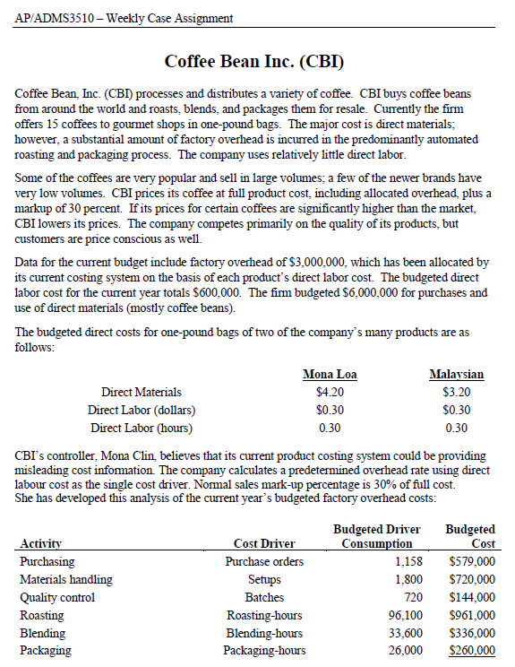  AP.-'.%.DMS3S 10 Weekly lCase Assignment Coffee Bean Inc. (CHI) Coee Bean,