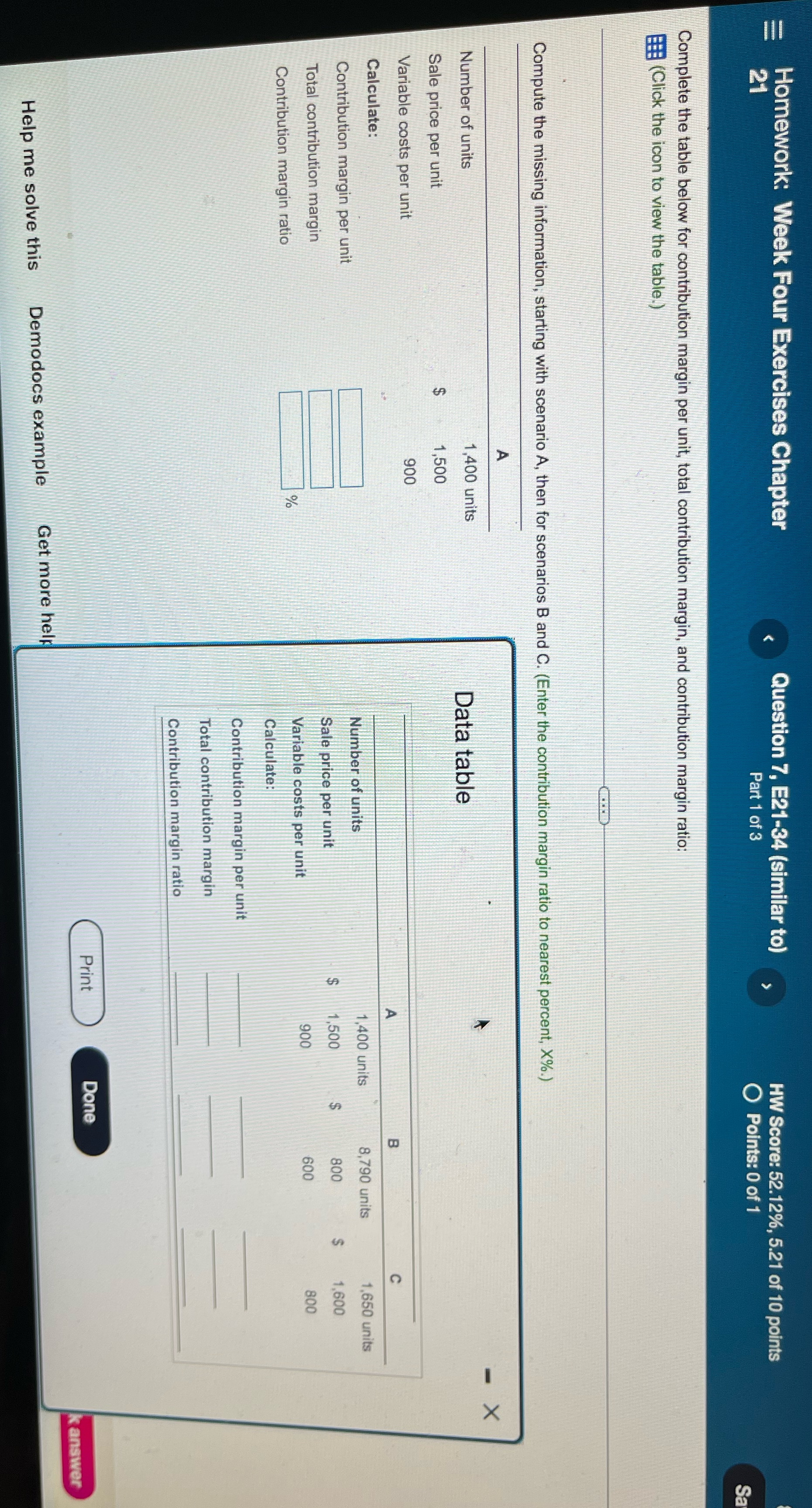 Please assist Homework: Week Four Exercises Chapter Question 7, E21-34 (similar to)