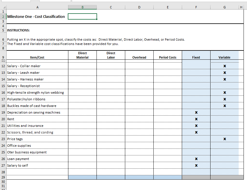 A B C D E F G H Milestone One -
