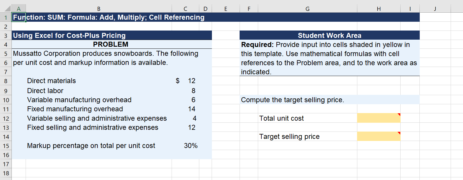 Need some help with this excel question, please include the cell referencing