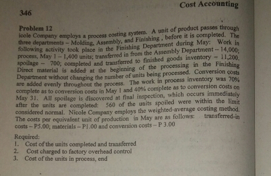 kindly answer this problem about fifo and average costing 346 Cost Accounting