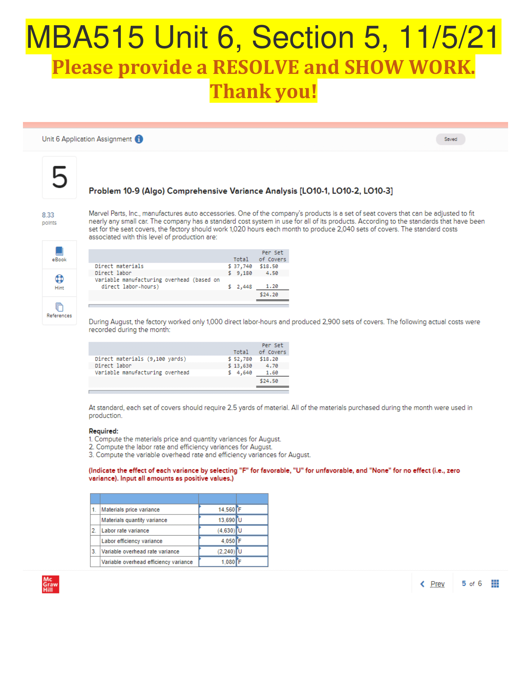  MBA515 Unit 6, Section 5, 11/5/21 Please provide a RESOLVE and