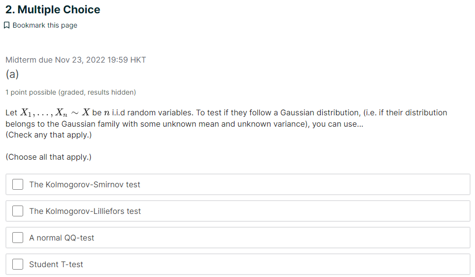 2. Multiple Choice Bookmark this page Midterm due Nov 23, 2022