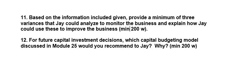 11. Based on the information included given, provide a minimum of