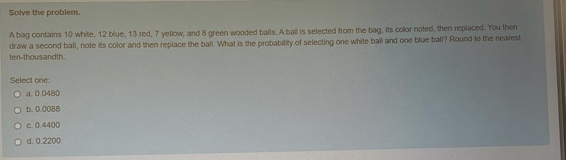 expected monetary value O e. minimax regretSolve the problem. If one card